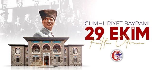 29 EKİM CUMHURİYET BAYRAMIMIZ KUTLU OLSUN! 29 EKİM CUMHURİYET BAYRAMIMIZ KUTLU OLSUN!